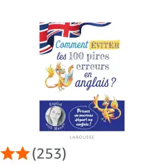 Couverture du livre "Comment éviter les 100 pires erreurs en anglais ?" avec un dragon et le drapeau britannique.