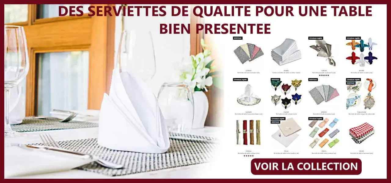 Quelle taille de serviette de table choisir - Guide complet